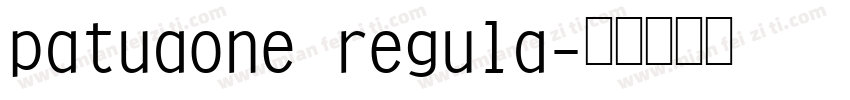 patuaone regula字体转换